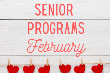 February Senior Programs